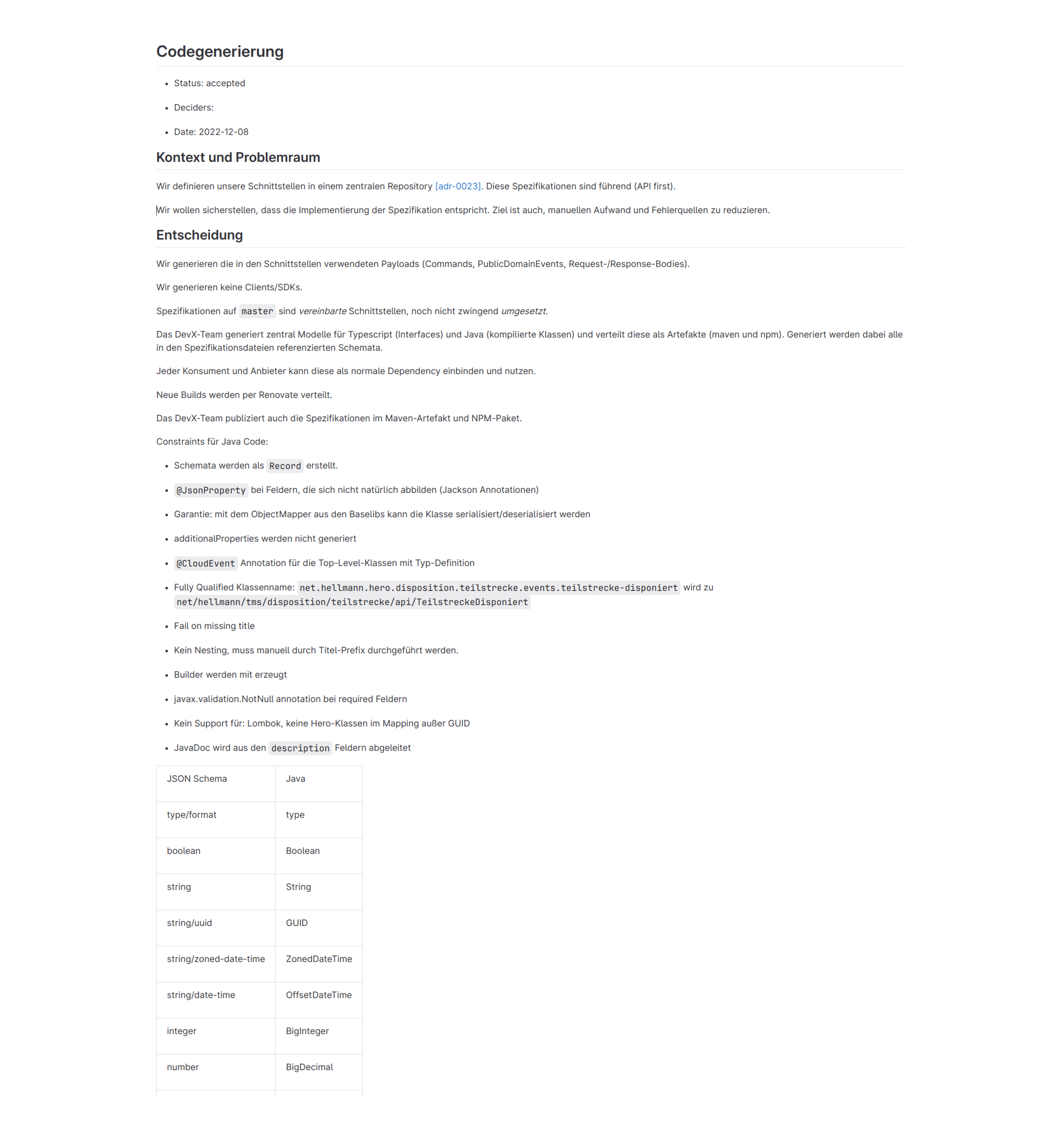 Documenting all decisions and processes using ADRs: in this instance for code generation.