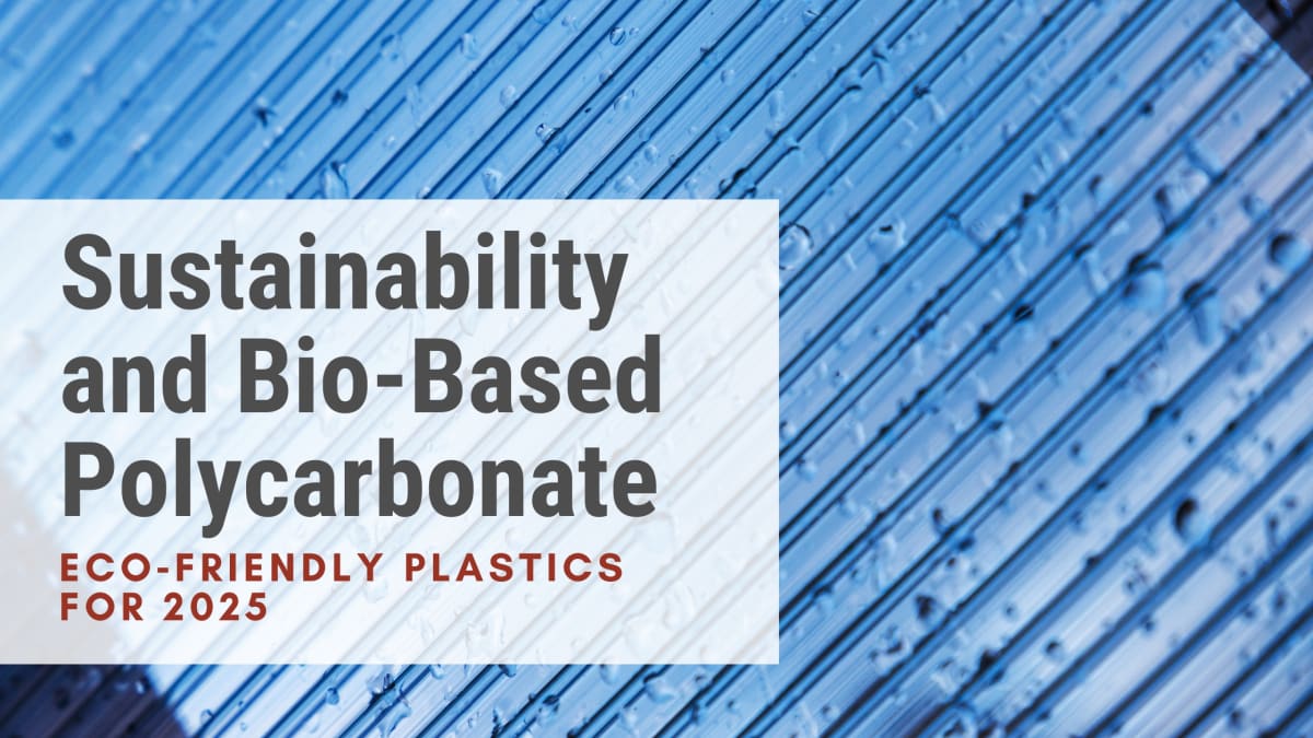 Sustainability and Bio‑Based Polycarbonate