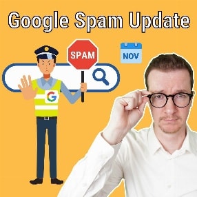 Google Spam Update November 2021: Alles, was Du jetzt wissen musst!