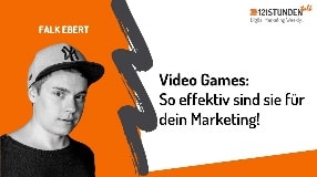 Video: Videospiele: So effektiv sind sie für dein Marketing! | 121STUNDENtalk #110