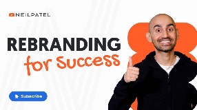 Video: Is Rebranding A Good Idea? - Neil Patel