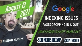Video: Google Ranking Update, Pages Dropping In & Out, Big Publishers Benefit & Author URLs and Rankings