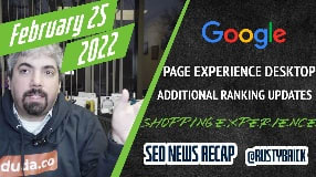 Video: Desktop Google Page Experience Update, Shopping Experience Scorecard, Pirate Update & Ads Latency