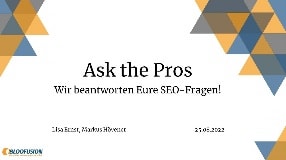 Video: Webinar-Aufzeichnung: Ask the Pros- Wir beantworten Deine SEO-Fragen (25.08.2022)