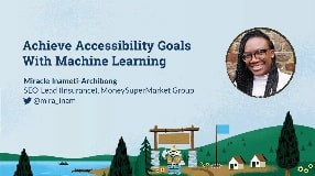 Video: Achieve Accessibility Goals with Machine Learning [MozCon 2022] — Miracle Inameti-Archibong