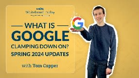 Video: What Is Google Clamping Down On? Spring 2024 Updates | Whiteboard Friday | Tom Capper | 4k