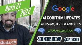 Video: Google Search Volatility, Google SpamBrain & Spam Report, Google Search Tests & Analytics Bugs
