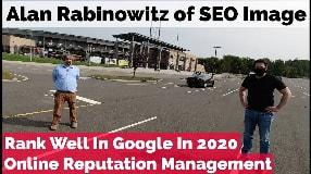 Video: Alan Rabinowitz On Ways To Rank Well In Google Search & Proper Online Reputation Management P2 - #98