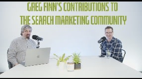Video: Greg Finn's Contributions To The Search Marketing Community