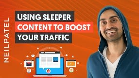 Video: How to Boost Your SEO Traffic with Sleeper Content (And Stop Promoting Worthless Content)