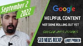 Video: Weak Google Helpful Content Update, Links In Search Algorithms, Google Ads Glitch & More