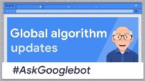 Video: How does Google Search roll out algorithmic updates? #AskGooglebot