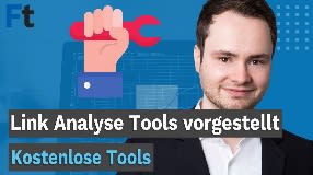 Video: 10 (kostenlose) Linkanalyse Tools, die du wahrscheinlich noch nicht kennst!