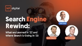 Video: Search Engine Rewind: What we Learned in '22 and Where Search is Going in '23