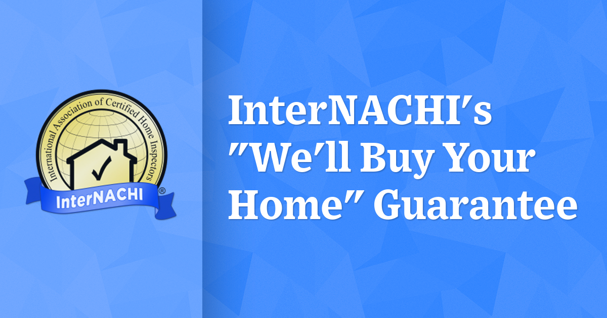 InterNACHI's We'll Buy Your Home Guarantee