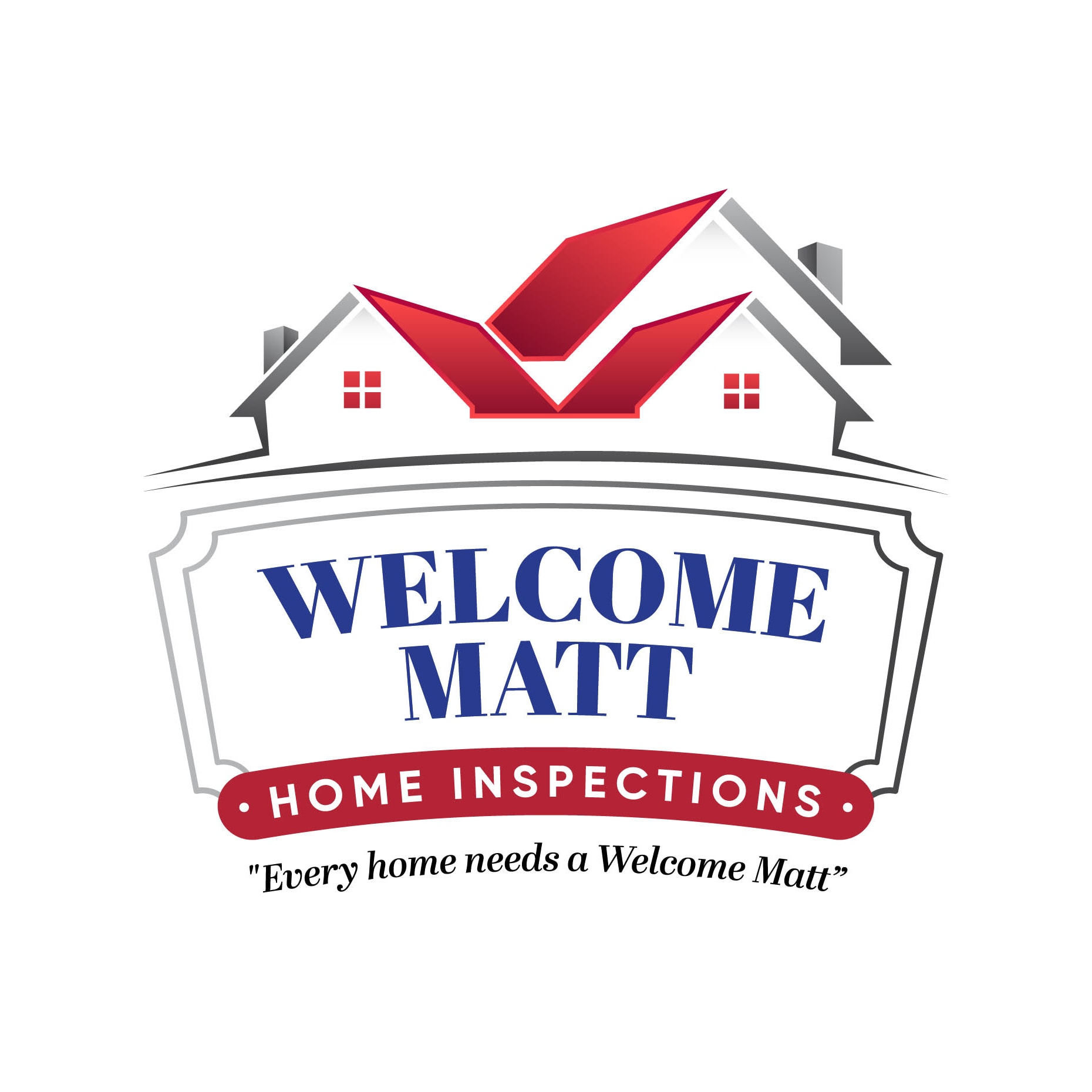 Welcome Matt Home Inspections, LLC Logo