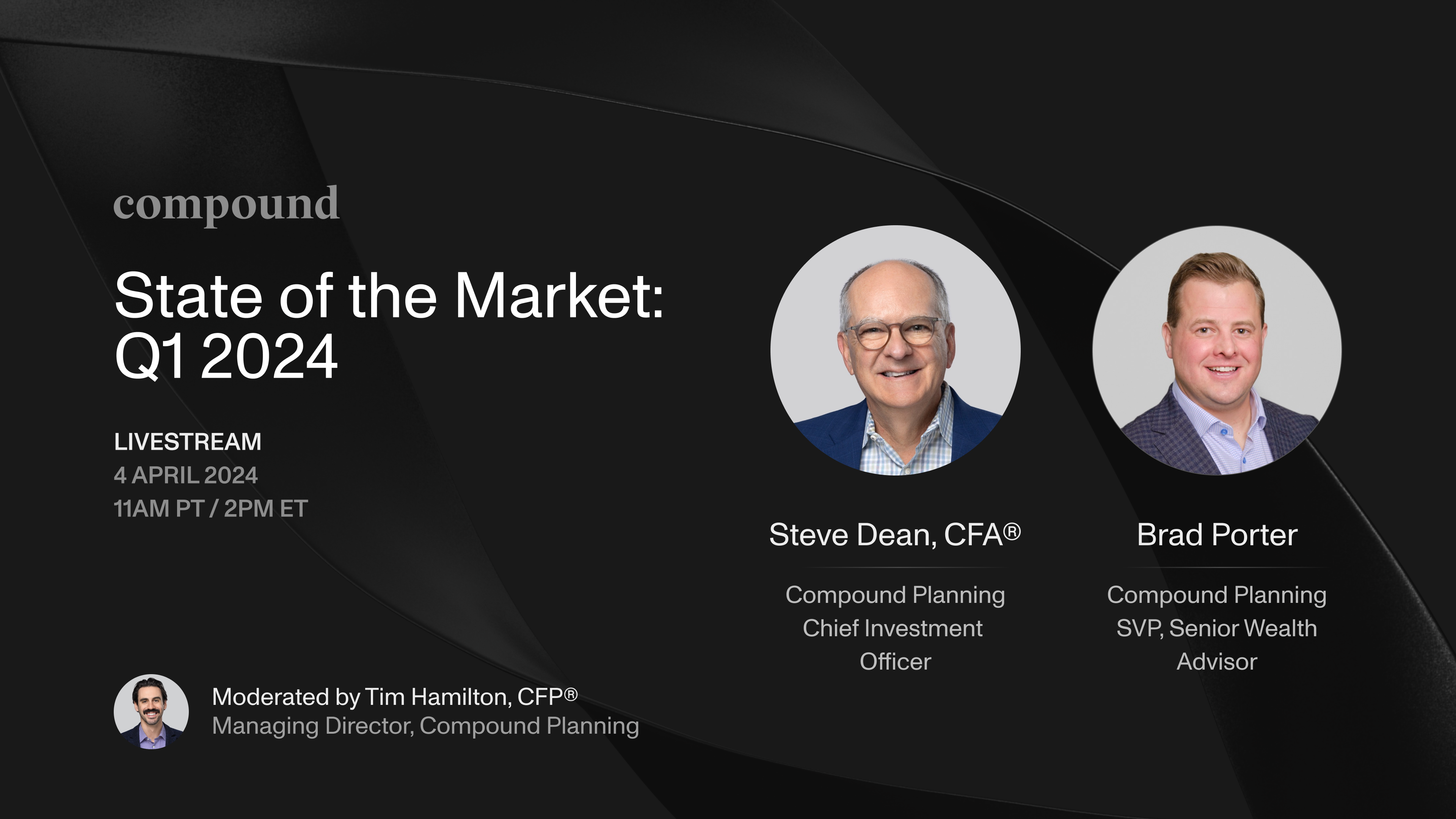 State of the Market with Steve Dean (Q1 2024)