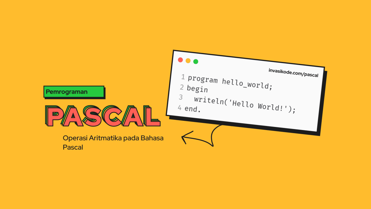 Operasi Aritmatika pada Bahasa Pascal