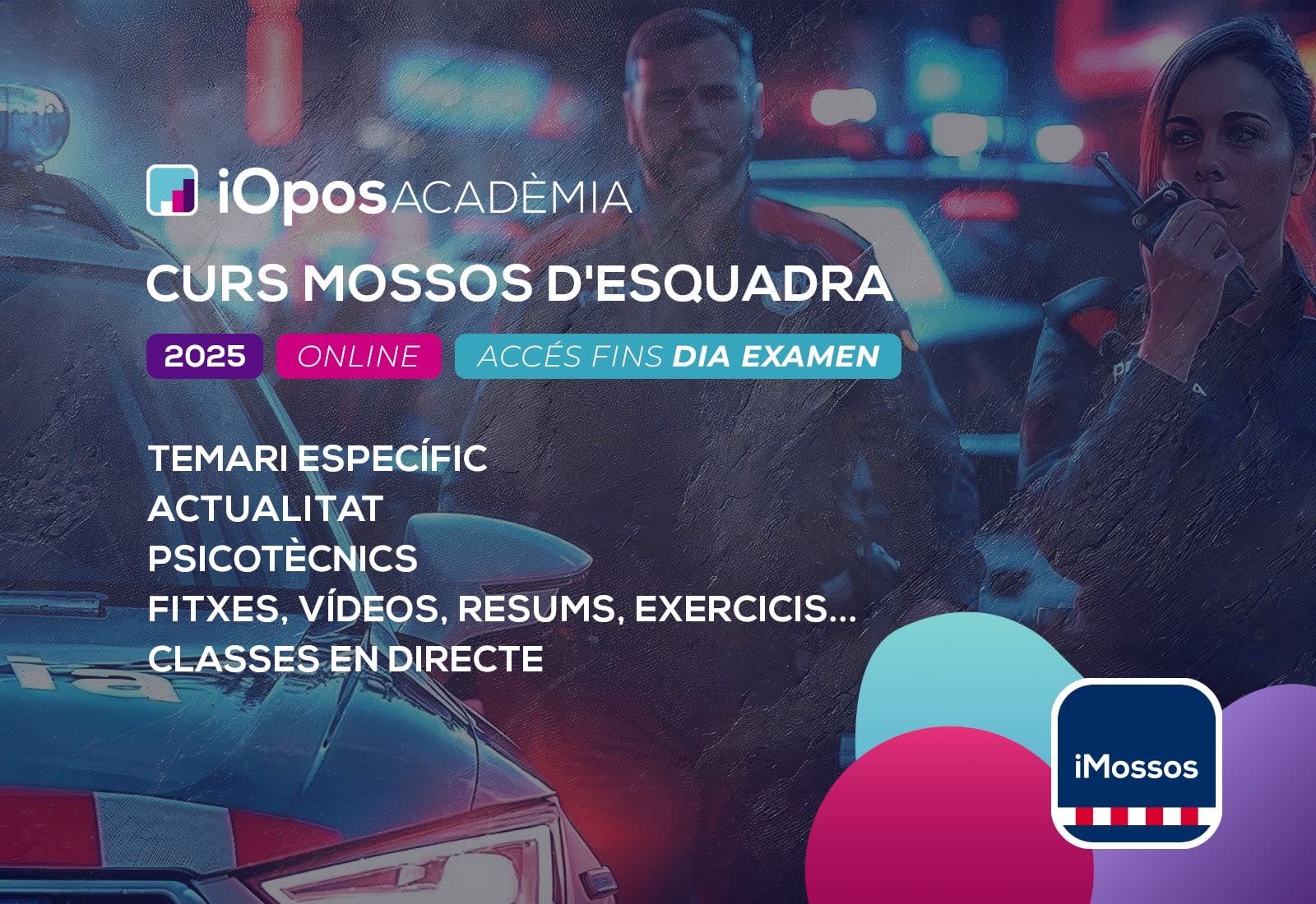 Curs Mossos d'Esquadra 2025 (Àmbits A, B, C i D)