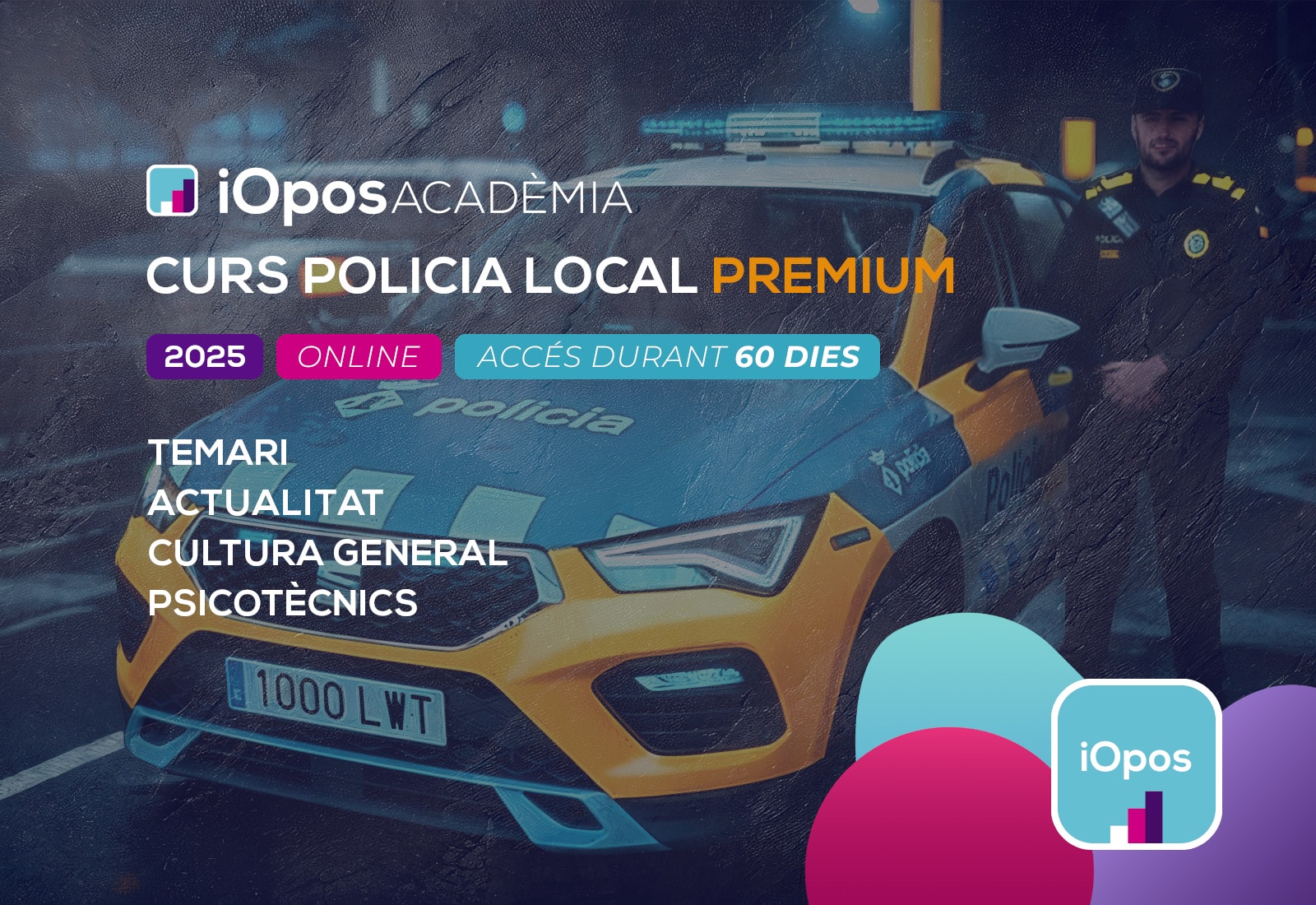Curs de Policia Local 2025/26 (Temari, Actualitat i Cultura General)