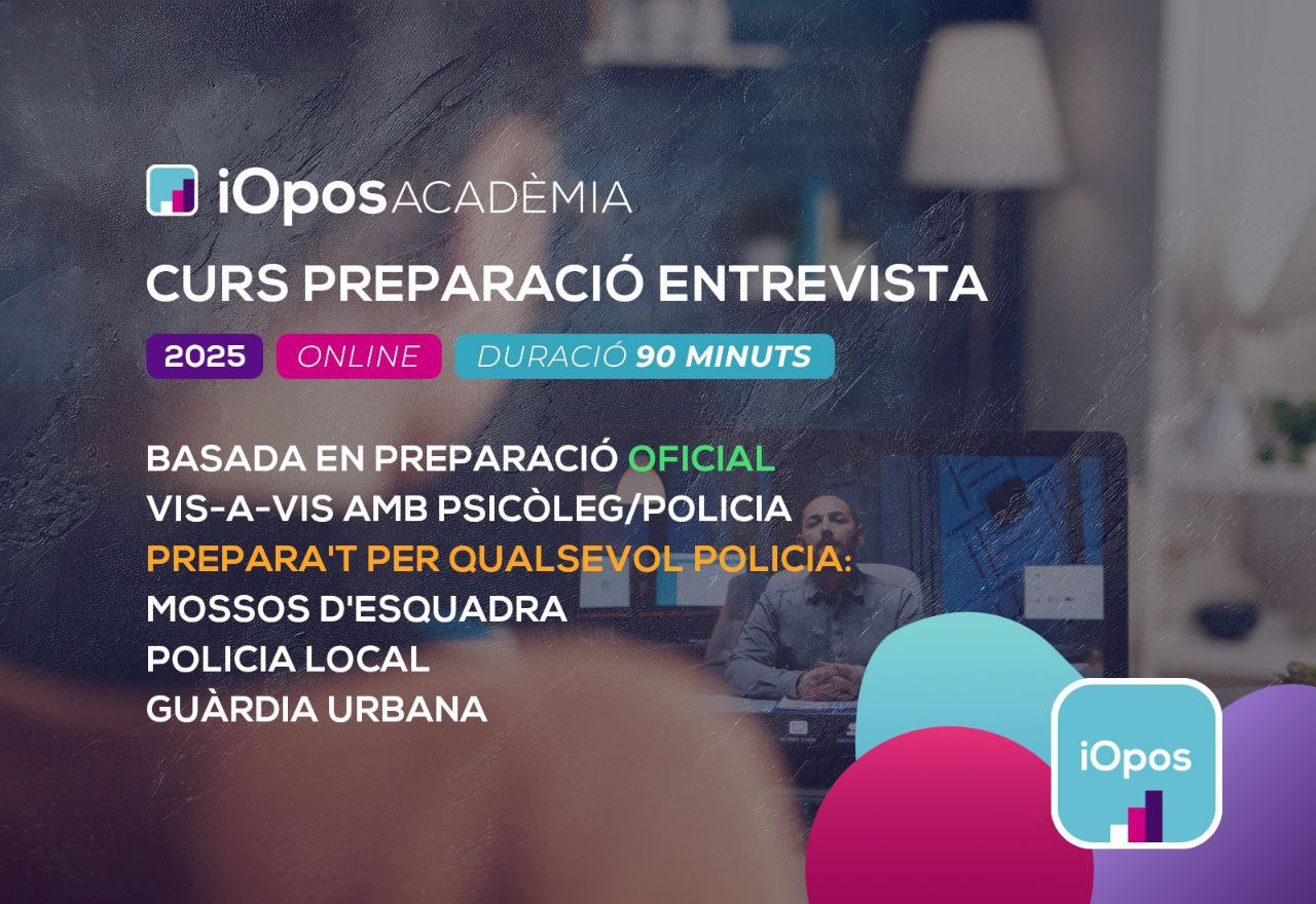 Preparació Entrevista Policial Online 2025 (1:30 h)