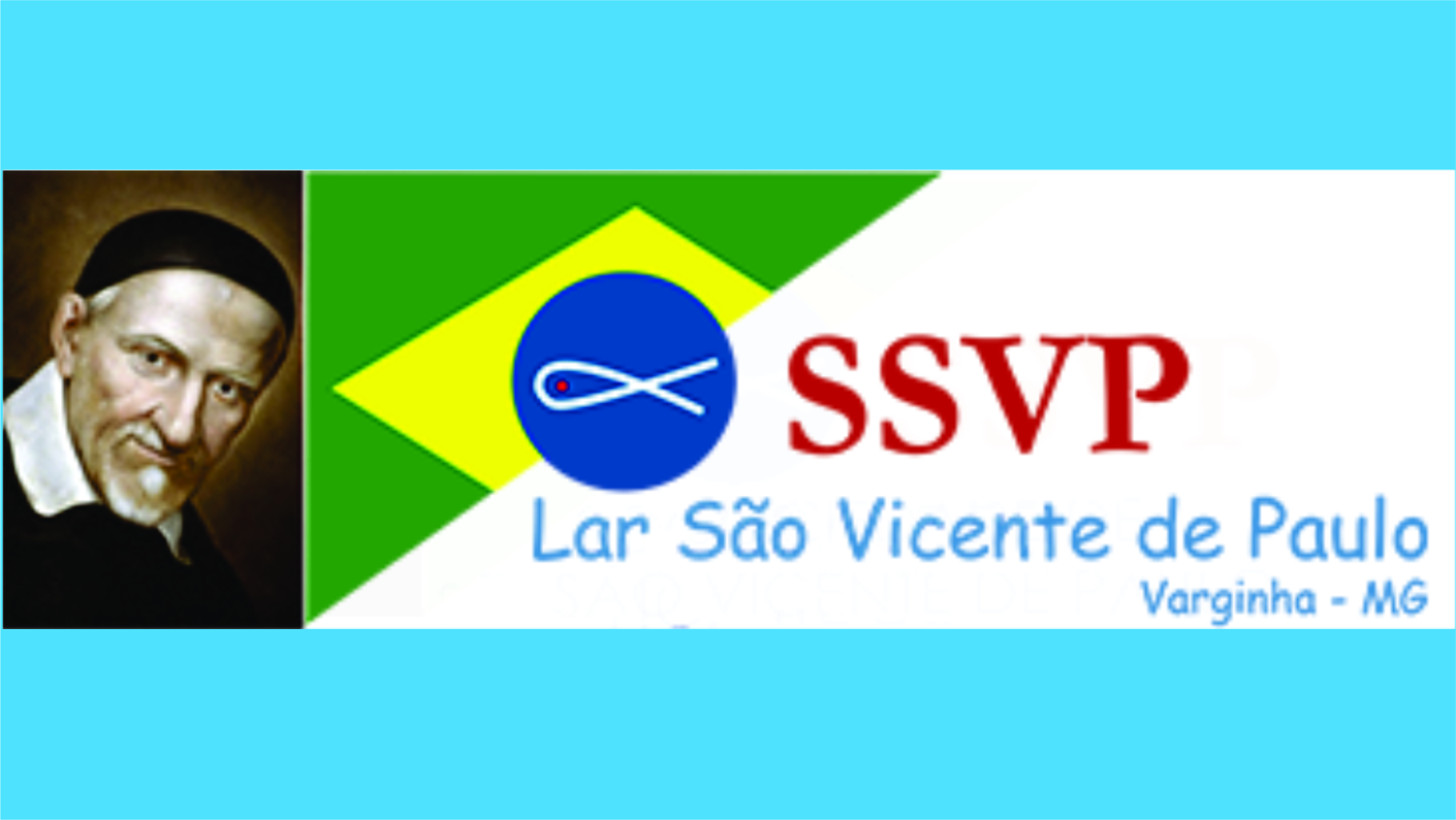 cartaz da instituição Lar São Vicente de Paulo - Varginha/MG