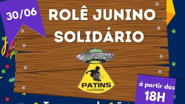 cartaz do evento Rolê Junino Solidário