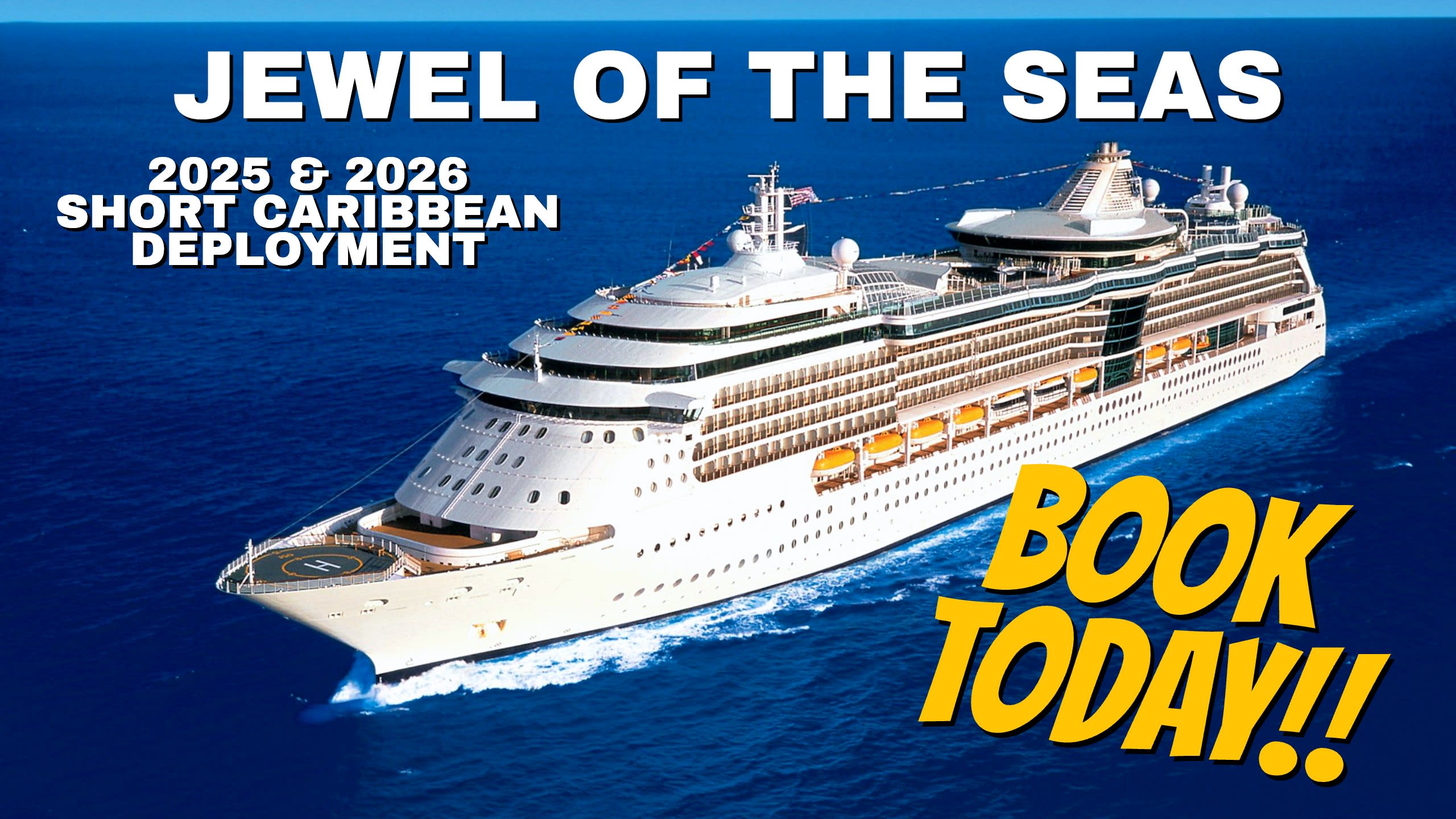 Jewel of the Seas 2025-2026 Short Caribbean Deployment