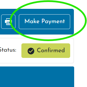 The Make Payment button at the top of your booking