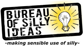 Bureau Of Silly Ideas