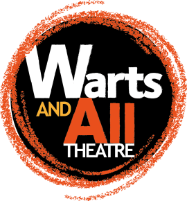 Warts and All Theatre