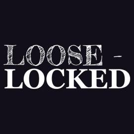 Loose-Locked