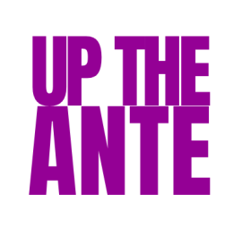 Up The Ante