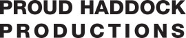 Proud Haddock Productions Ltd.