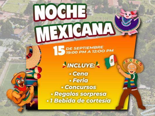 ¡NOCHE MEXICANA! 🇲🇽