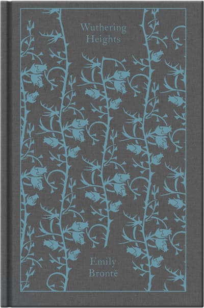 Wuthering Heights by Emily Bronte, Coralie Bickford-Smith, Pauline Nestor, Lucasta Miller, Pauline Nestor