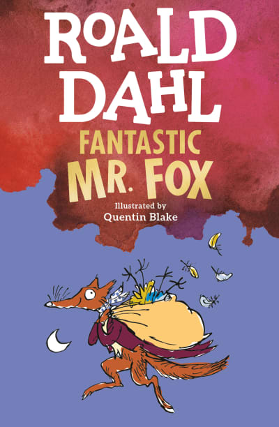 Fantastic Mr. Fox by Roald Dahl, Quentin Blake