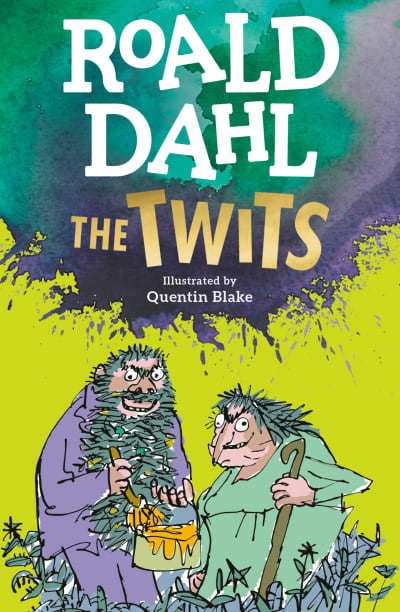 The Twits by Roald Dahl, Quentin Blake