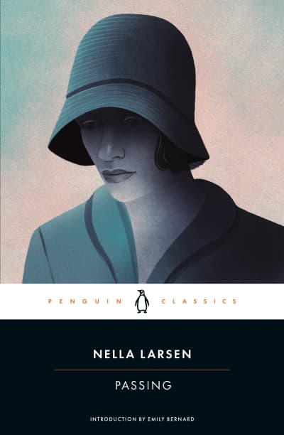 Passing by Emily Bernard, Nella Larsen, Thadious M. Davis