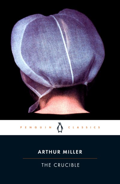 The Crucible by Arthur Miller, Christopher W. E. Bigsby