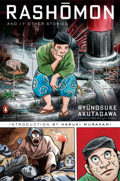 Rashomon and Seventeen Other Stories by Haruki Murakami, Jay Rubin, Ryunosuke Akutagawa, Yoshihiro Tatsumi
