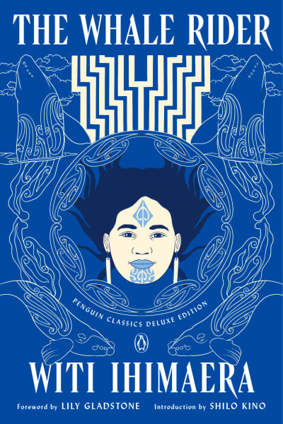 The Whale Rider by Witi Ihimaera, Lily Gladstone, Shilo Kino, Loriene Roy
