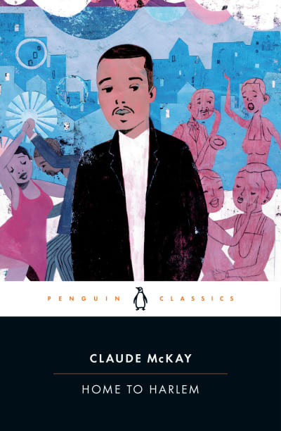 Home to Harlem by Claude McKay, Belinda Edmondson