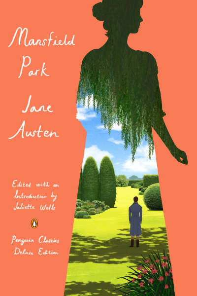 Mansfield Park by Jane Austen, Juliette Wells, Juliette Wells