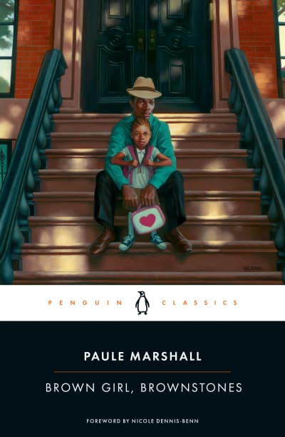 Brown Girl, Brownstones by Paule Marshall, Nicole Dennis-Benn