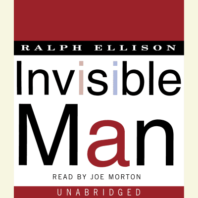 Invisible Man by Ralph Ellison, Joe Morton