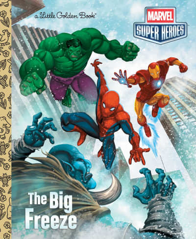 The Big Freeze (Marvel) by Billy Wrecks, Michael Borkowski, Michael Atiyeh