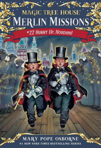 Hurry Up, Houdini! by Mary Pope Osborne, Sal Murdocca
