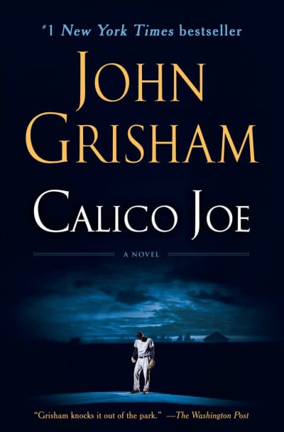 Calico Joe by John Grisham