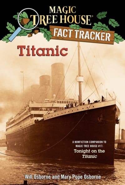 Titanic by Mary Pope Osborne, Will Osborne, Sal Murdocca